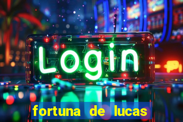 fortuna de lucas lima cantor